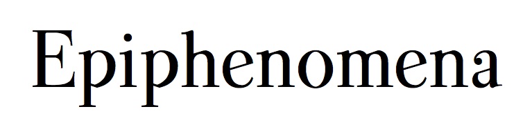 epiphenomena